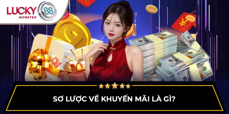 Sơ lược về khuyến mãi là gì?