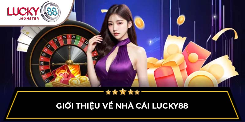 Giới thiệu về nhà cái Lucky88